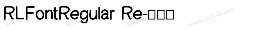 RLFontRegular Re字体转换